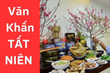 Văn khấn Tất Niên năm 2025 khấn tại nhà, khấn ngoài trời - Chuẩn nhất