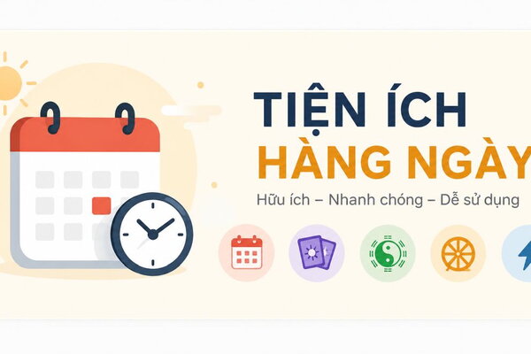 Top 6 tiện ích hàng ngày: Lịch âm, bói bài, vòng quay, lịch cúp điện